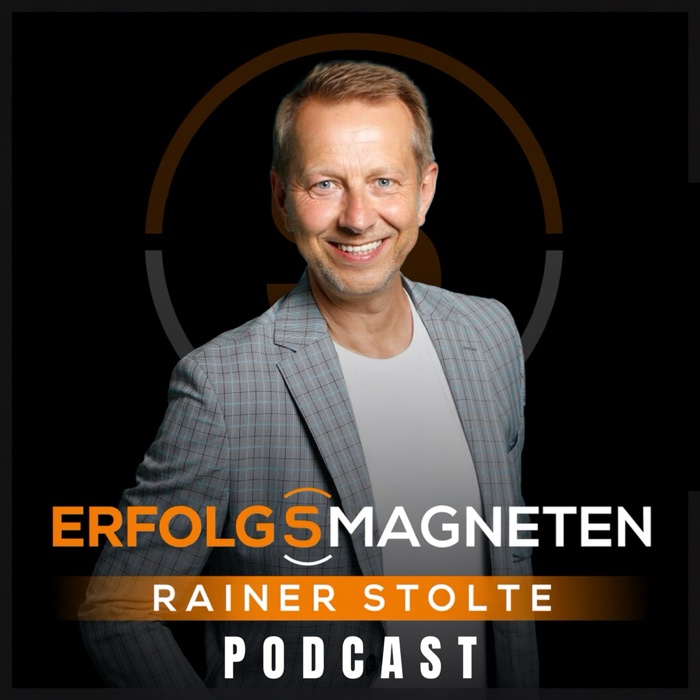 Cover des Erfolgsmagneten Podcasts mit Rainer Stolte
